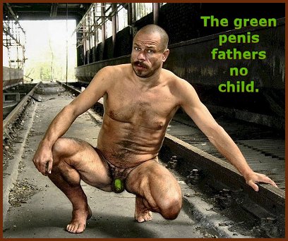 The green penis fathers no child.